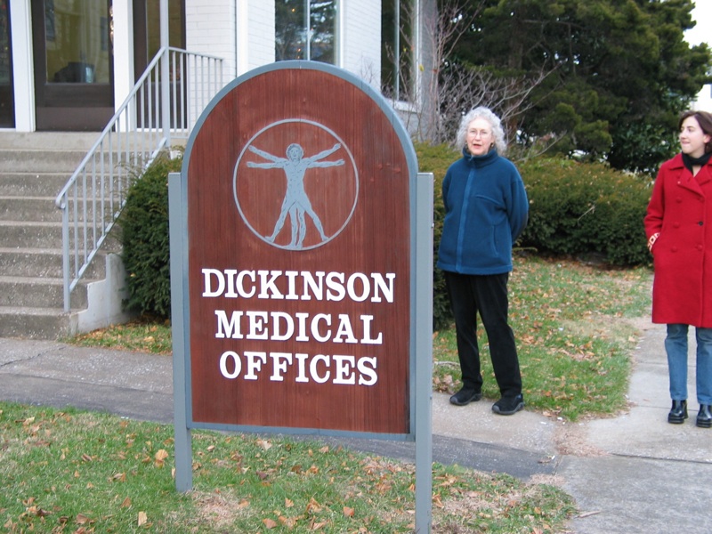 Dickinson Medical Offices Sign